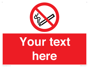 Custom no smoking sign